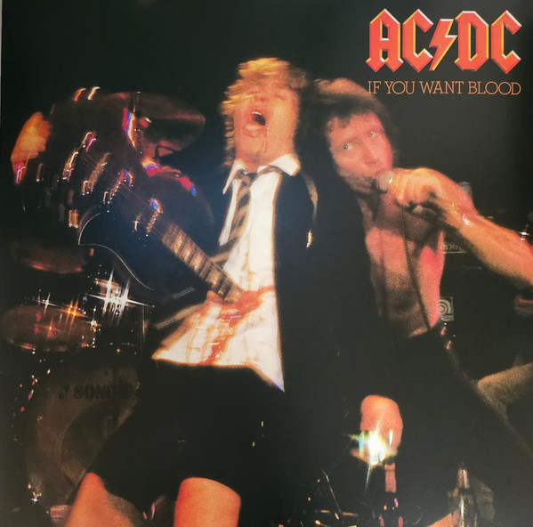 AC/DC – If You Want Blood You've Got It cover
