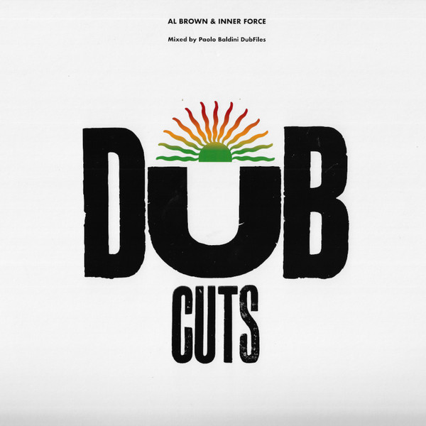 Al Brown and Inner Force, Paolo Baldini DubFiles – Dub Cuts vinyl cover