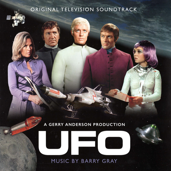 Barry Gray – UFO (Original Television Soundtrack) cover