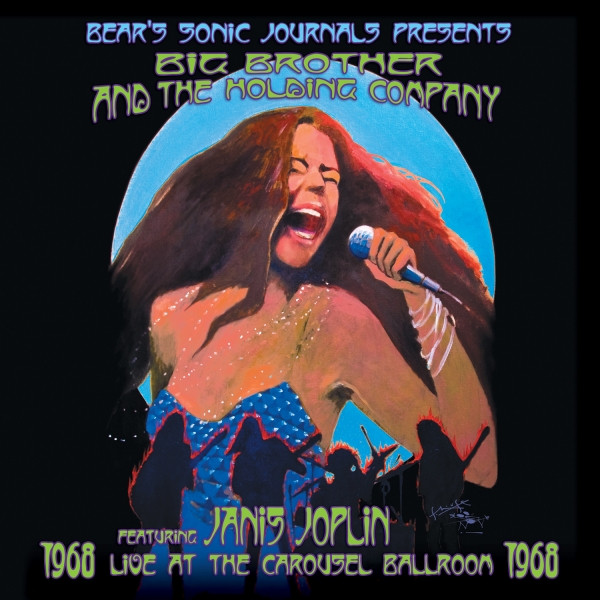 Big Brother & The Holding Company featuring Janis Joplin – Live At The Carousel Ballroom 1968 vinyl cover
