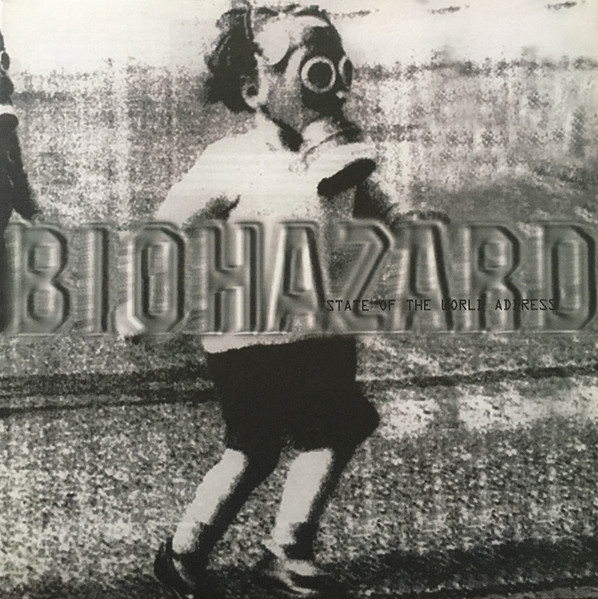 Biohazard – State Of The World Address vinyl cover