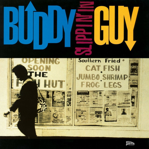 Buddy Guy – Slippin' In cover