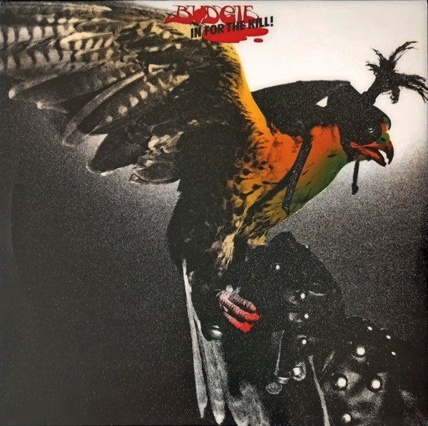 Budgie – In For The Kill! cover