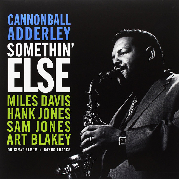 Cannonball Adderley – Somethin' Else vinyl cover