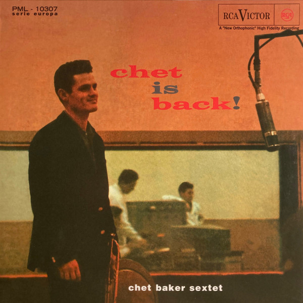Chet Baker Sextet – Chet Is Back! cover