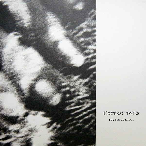 Cocteau Twins – Blue Bell Knoll vinyl cover