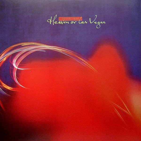 Cocteau Twins – Heaven Or Las Vegas cover