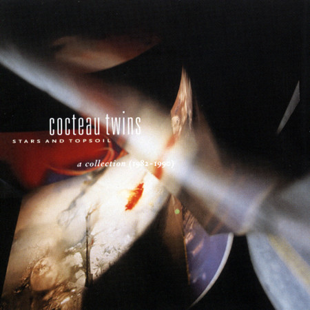 Cocteau Twins – Stars And Topsoil A Collection (1982-1990) vinyl cover