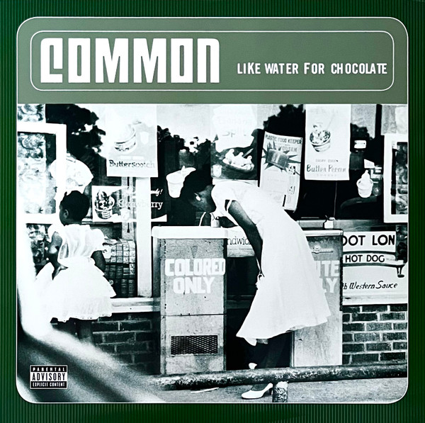 Common – Like Water For Chocolate vinyl cover