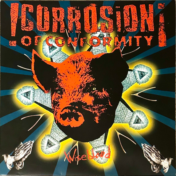 Corrosion Of Conformity – Wiseblood cover