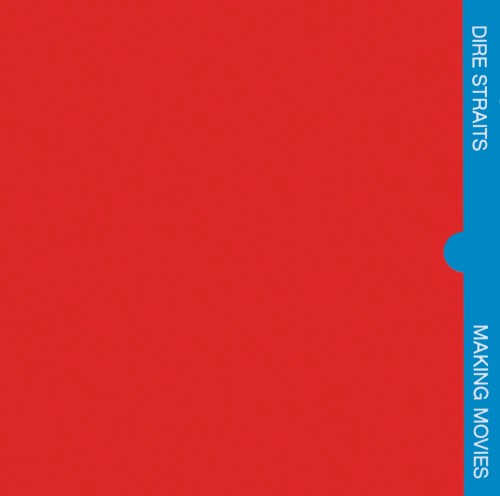 Dire Straits – Making Movies cover