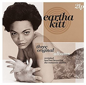 Eartha Kitt – Three Original Albums: Revisited / Bad But Beautiful / The Romantic Eartha cover