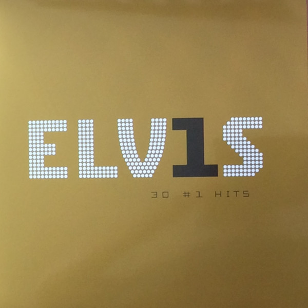 Elvis Presley – ELV1S 30 #1 Hits cover