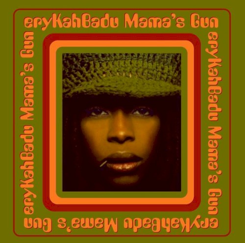 Erykah Badu – Mama's Gun cover