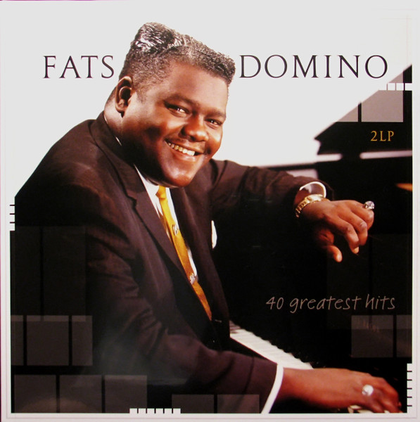 Fats Domino – Fats Domino - 40 Greatest Hits vinyl cover