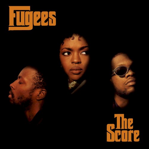 Fugees – The Score cover