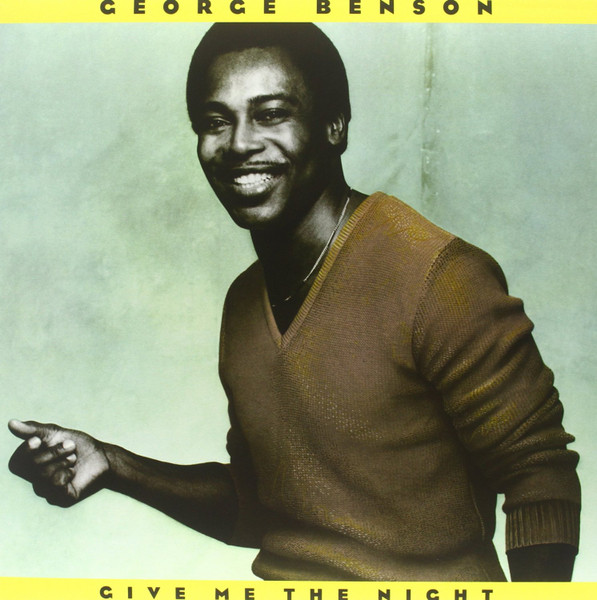 George Benson – Give Me The Night cover