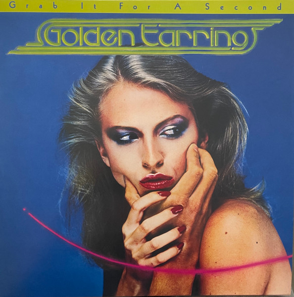 Golden Earring – Grab It For A Second cover