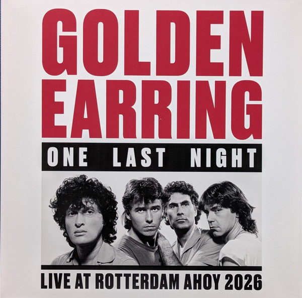 Golden Earring – One Last Night (Live At Rotterdam Ahoy 2026) vinyl cover