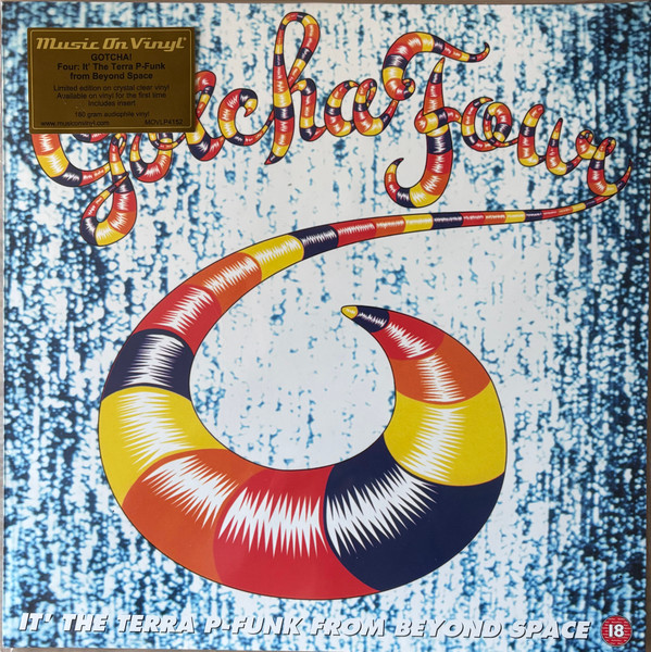 Gotcha! – Four: It' The Terra P-funk From Beyond Space vinyl cover