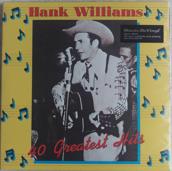 Hank Williams – Hank Williams - 40 Greatest Hits vinyl cover