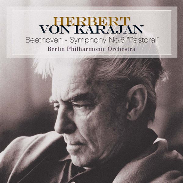 Herbert von Karajan, Beethoven, Berlin Philharmonic Orchestra – Symphony No. 6 ‘Pastoral’ vinyl cover