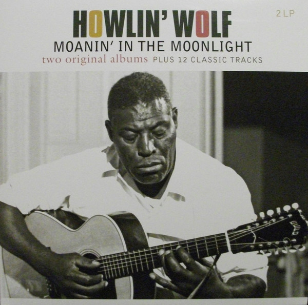 Howlin' Wolf – Moanin' In The Moonlight vinyl cover