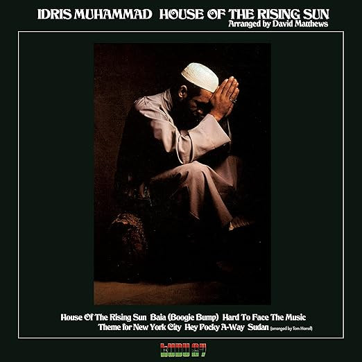 Idris Muhammad – House Of The Rising Sun vinyl cover