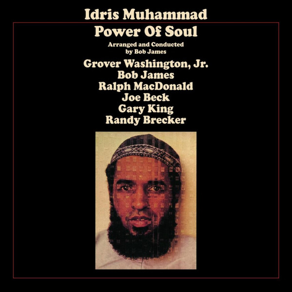 Idris Muhammad – Power Of Soul cover