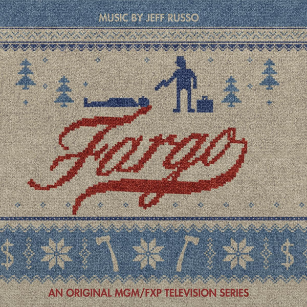 Jeff Russo – Fargo (An Original MGM/FXP Television Series) vinyl cover