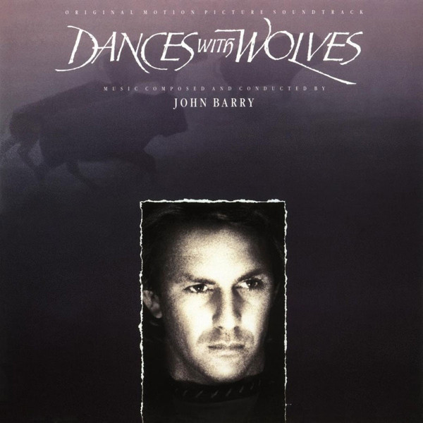John Barry – Dances With Wolves (Original Motion Picture Soundtrack) vinyl cover