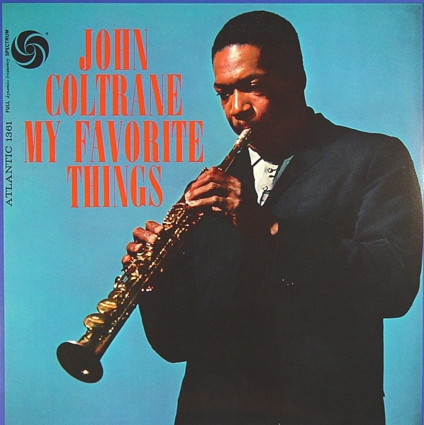 John Coltrane – My Favorite Things cover