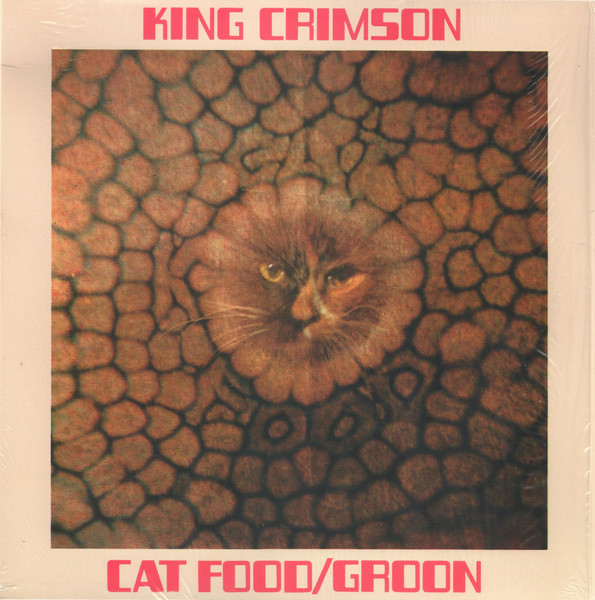 King Crimson – Cat Food / Groon vinyl cover