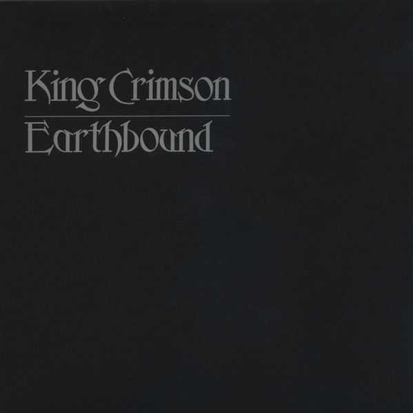 King Crimson – Earthbound vinyl cover