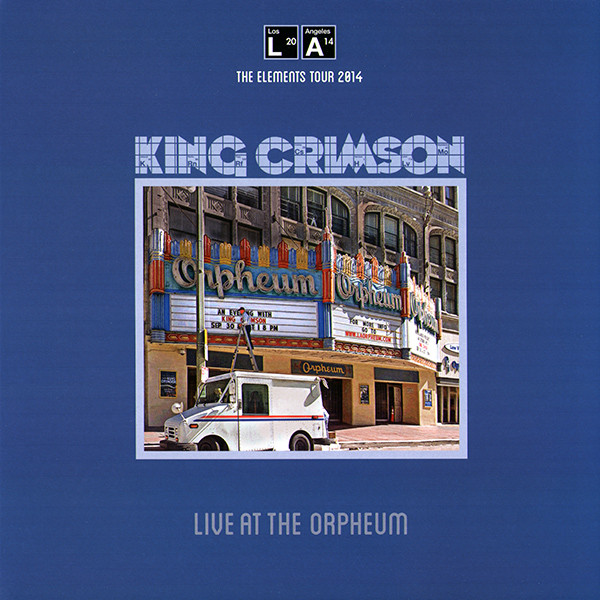 King Crimson – Live At The Orpheum vinyl cover