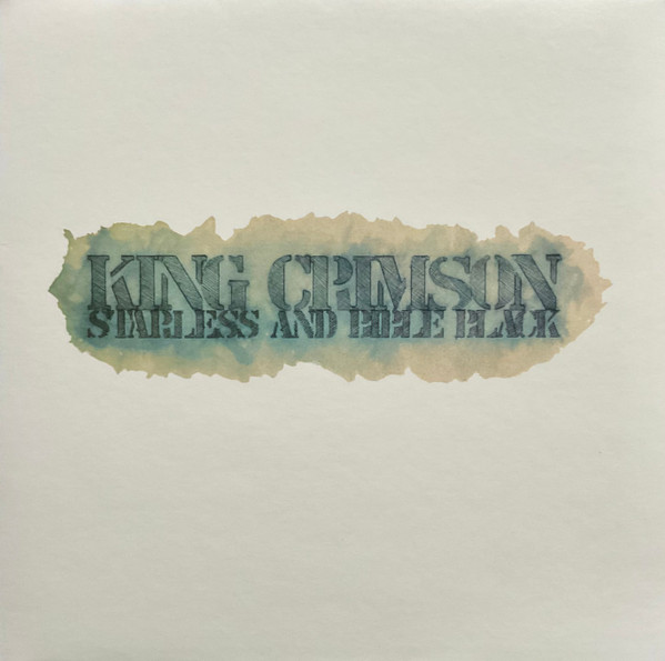 King Crimson – Starless And Bible Black vinyl cover
