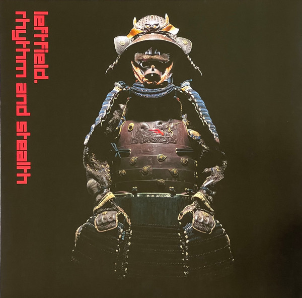 Leftfield – Rhythm And Stealth cover