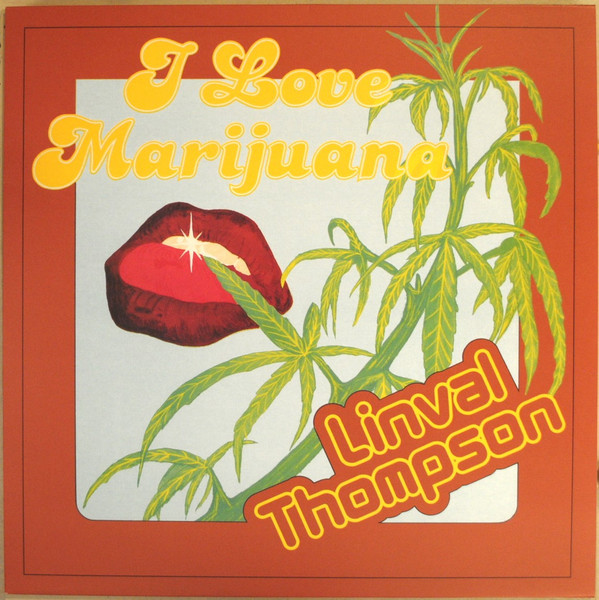 Linval Thompson – I Love Marijuana cover