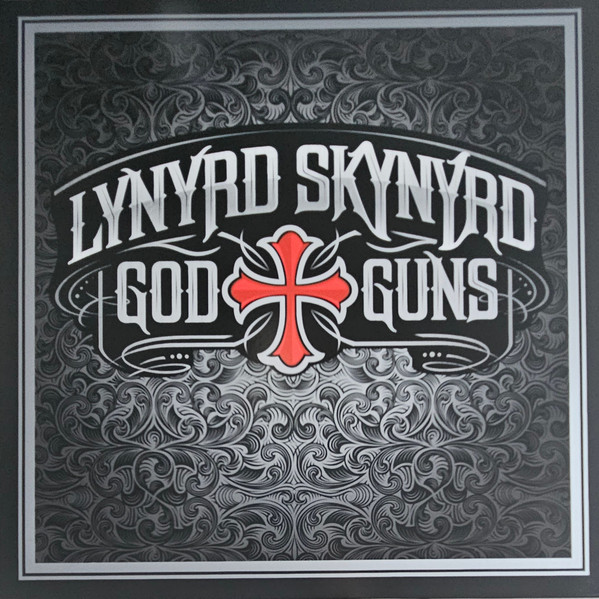 Lynyrd Skynyrd – God & Guns vinyl cover