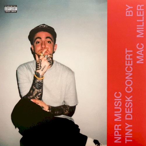 Mac Miller – NPR Music Tiny Desk Concert cover