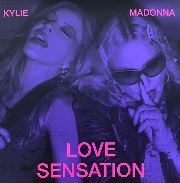 Madonna & Kylie – Love Sensation cover