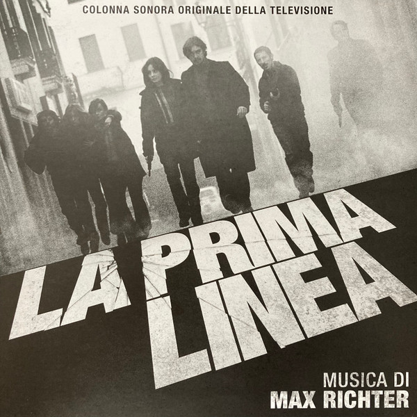 Max Richter – La Prima Linea (Colonna Sonora Originale Della Televisione) vinyl cover