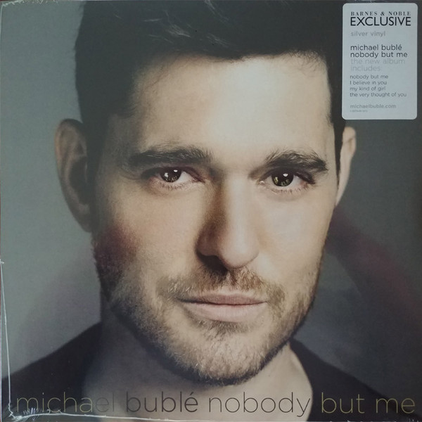 Michael Bublé – Nobody But Me vinyl cover