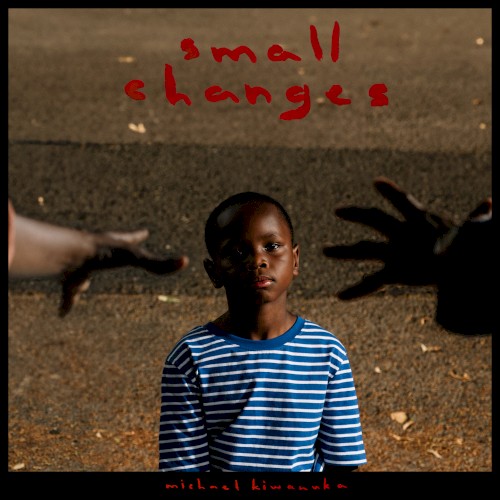 Michael Kiwanuka – Small Changes vinyl cover