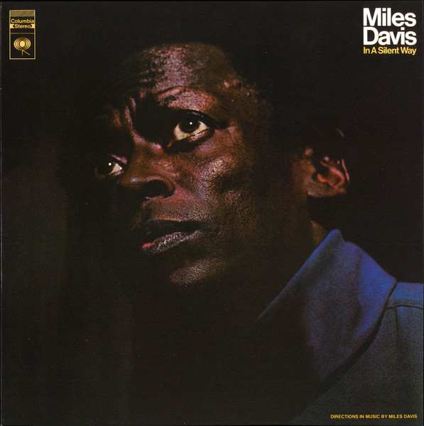 Miles Davis – In A Silent Way vinyl cover
