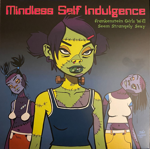 Mindless Self Indulgence – Frankenstein Girls Will Seem Strangely Sexy vinyl cover