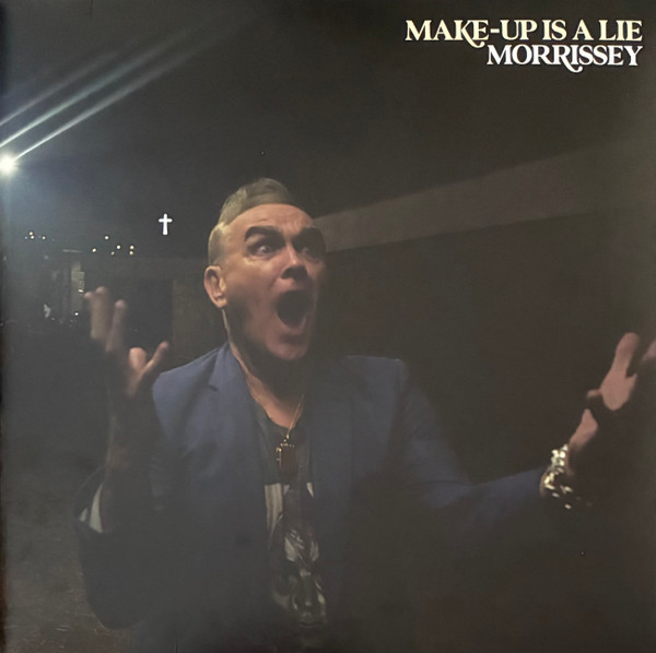 Morrissey – Make-Up Is A Lie cover
