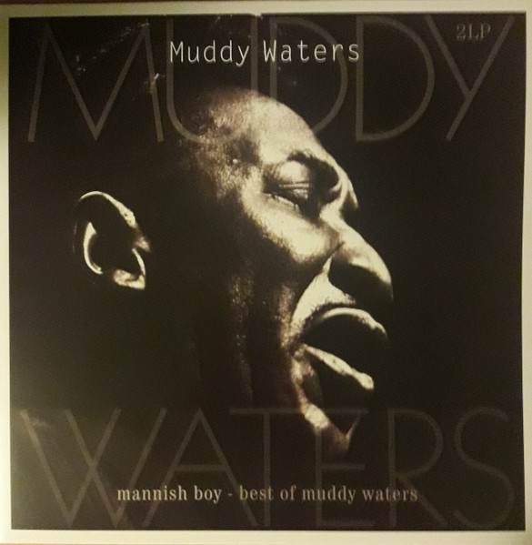 Muddy Waters – Mannish Boy - Best Of Muddy Waters cover