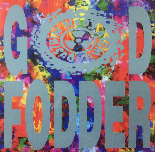Ned's Atomic Dustbin – God Fodder cover