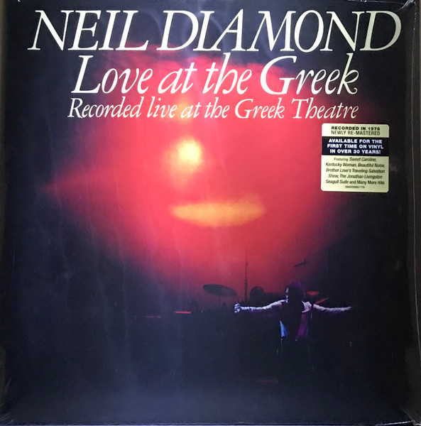 Neil Diamond – Love At The Greek: Recorded Live At The Greek Theatre cover